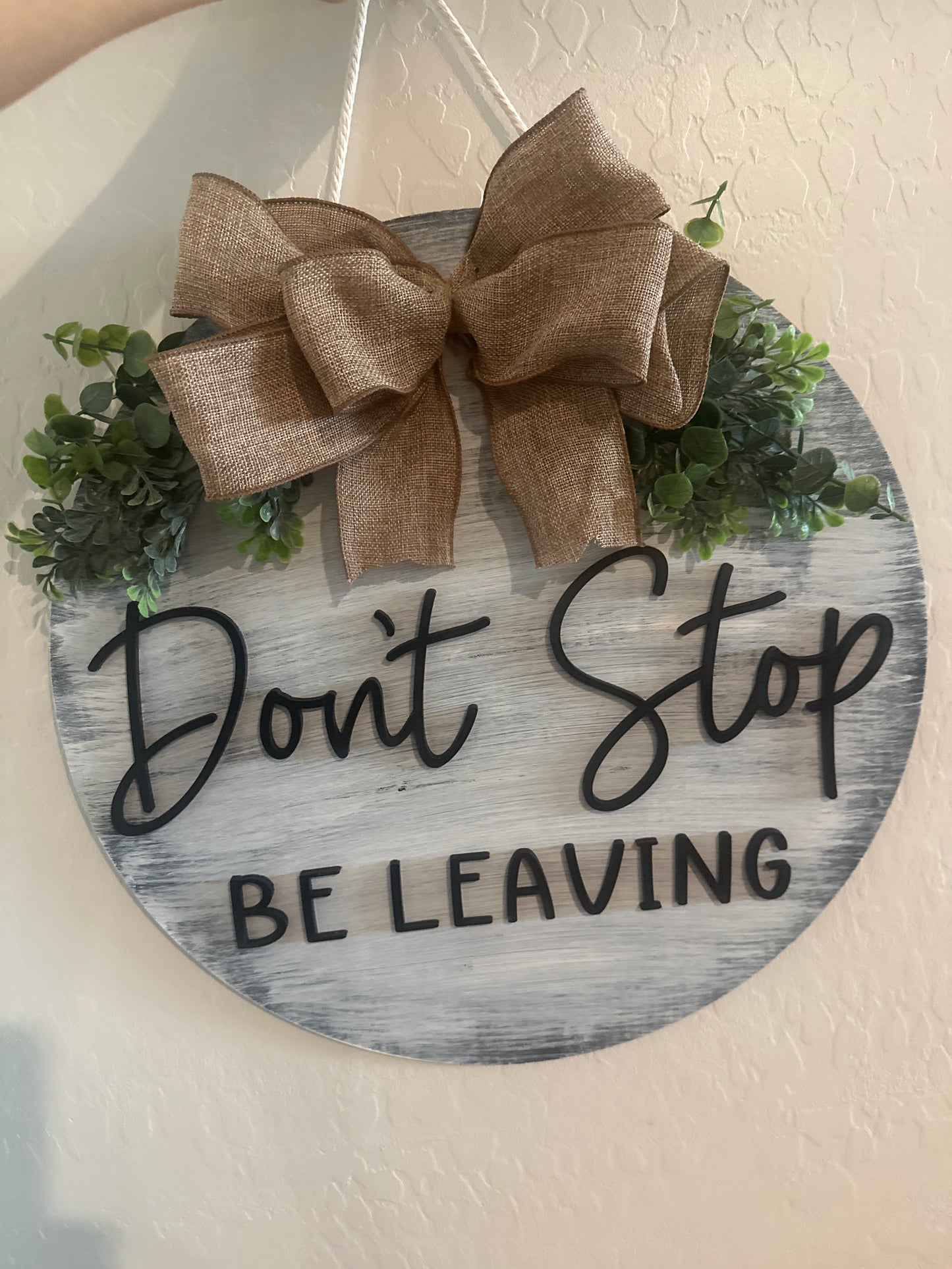 Be Leaving Door Round