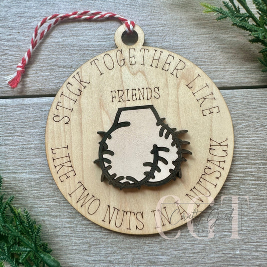 Friends Nuts Ornament