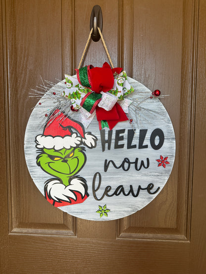 Hello Now Leave Door Round