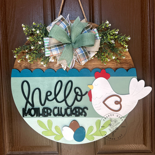 Chicken Mother Clucker Door Round