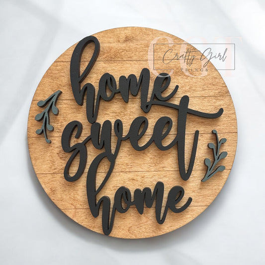 Circle Home Sweet Home Interchangeable