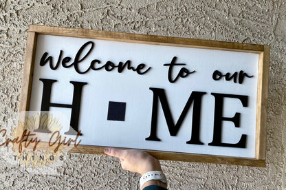 Welcome to our home interchangeable sign